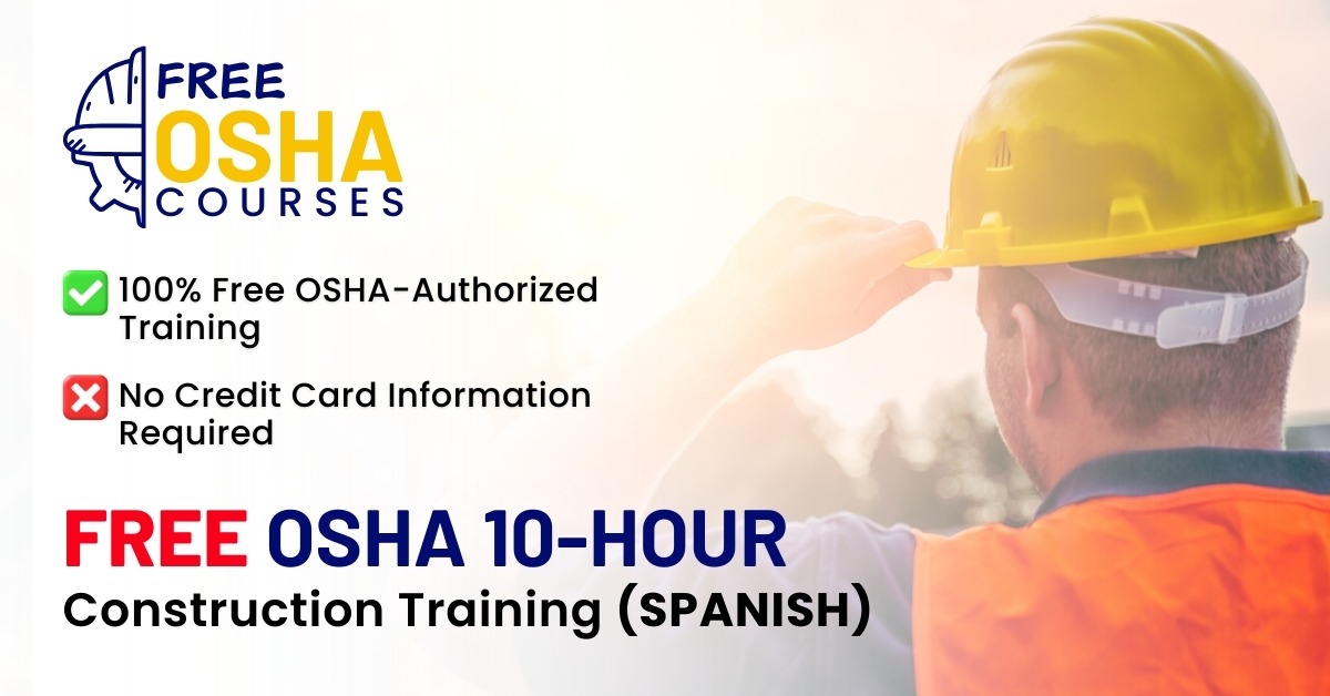 Free New York OSHA-10 Hour Construction Course (Spanish)